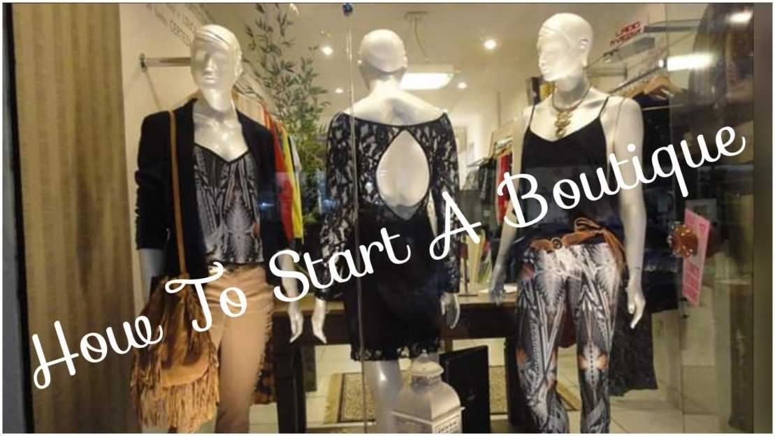 How to start a boutique.