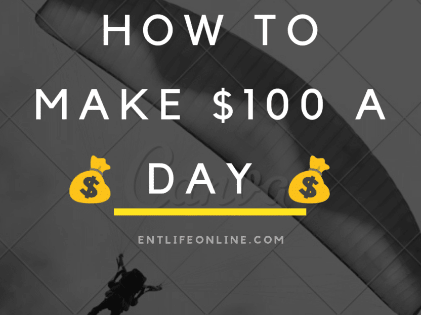 Photo of How To Make $100 A Day (Based on a true story)